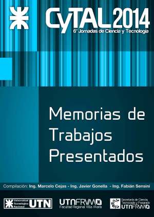 6 Jornadas de Ciencia y Tecnologa - CyTAL 2014 Memoria de Trabajos Presentados